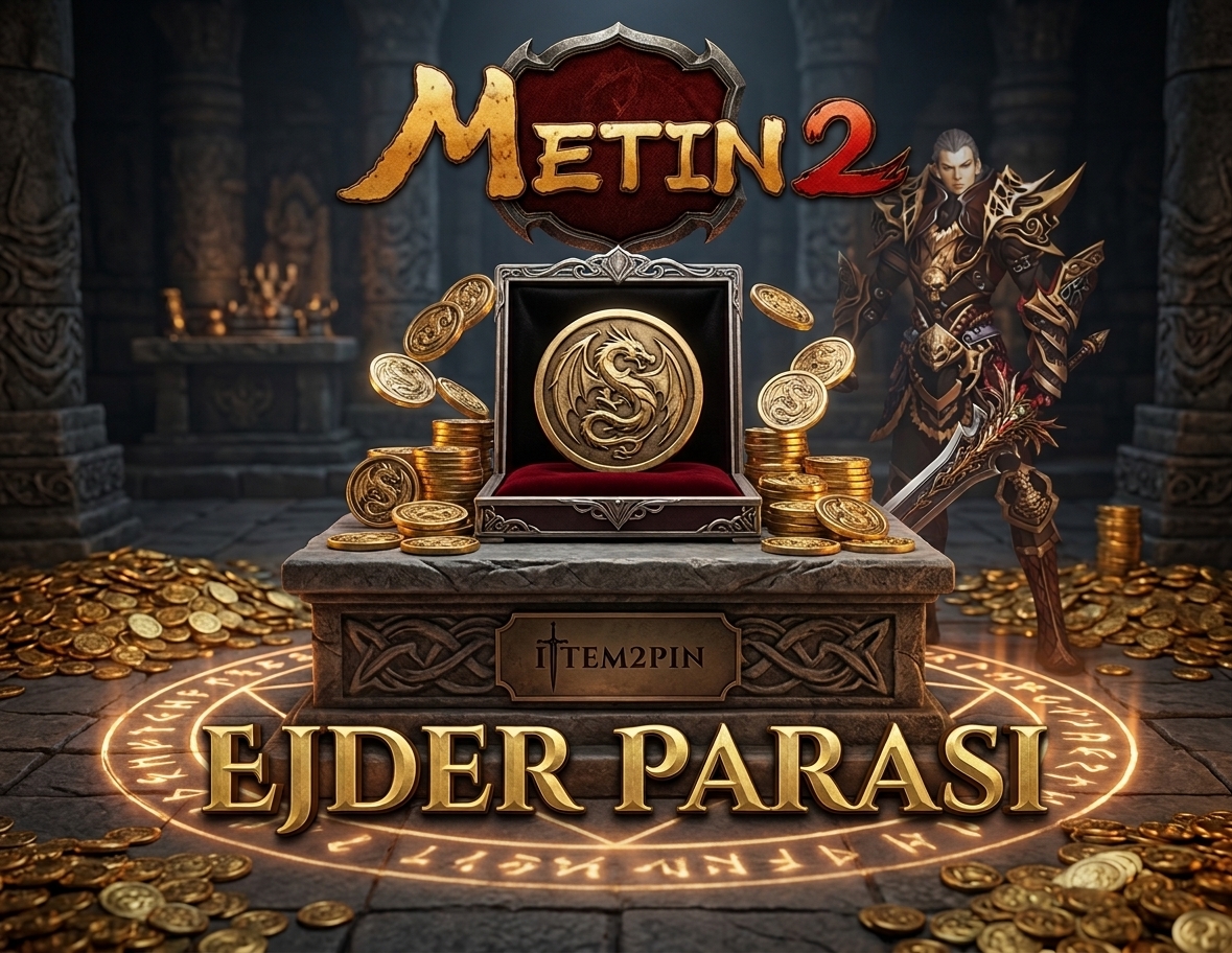 Metin2 Ejder Parası